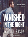 Cover image for Vanished in the Night
